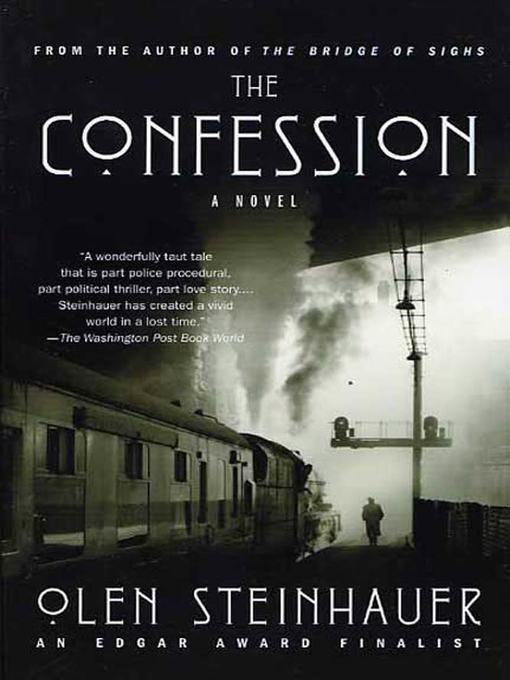 Title details for The Confession by Olen Steinhauer - Wait list